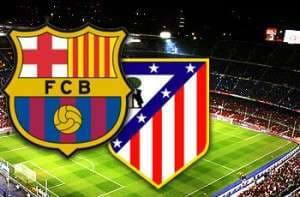 barca v atletico